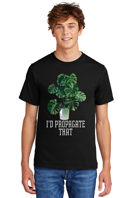 I'd Propagate That T-Shirt