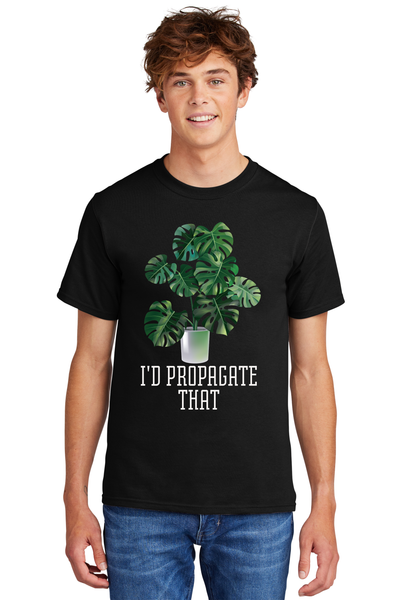 I'd Propagate That T-Shirt