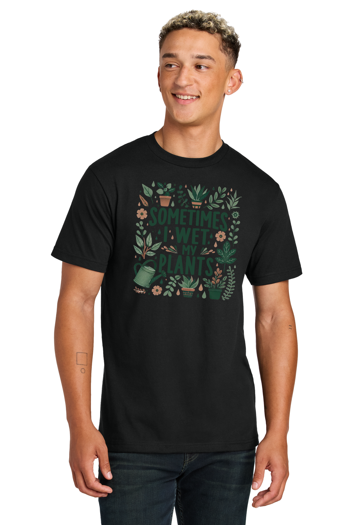 Sometimes I Wet My Plants T-Shirt