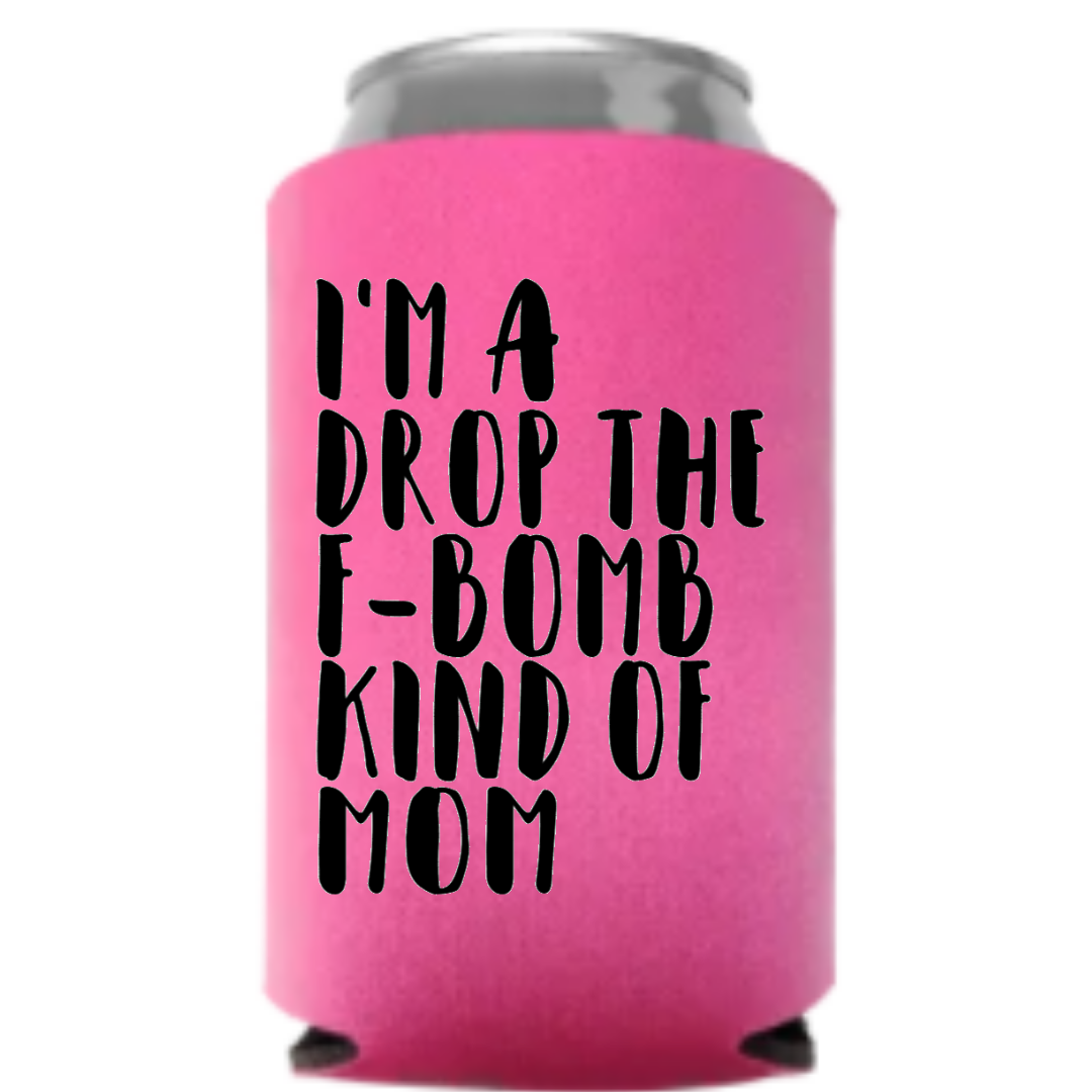 Mamá FBomb - Koozie