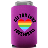 All For Love - Koozie