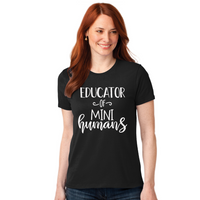 Educator of Tiny Humans - Men's and Women's T-Shirts