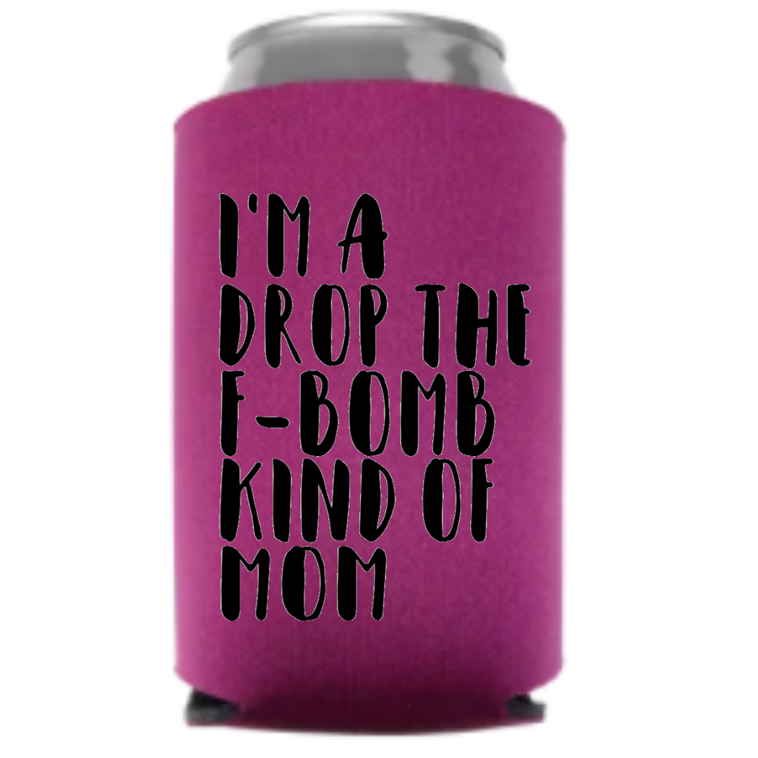 Mamá FBomb - Koozie