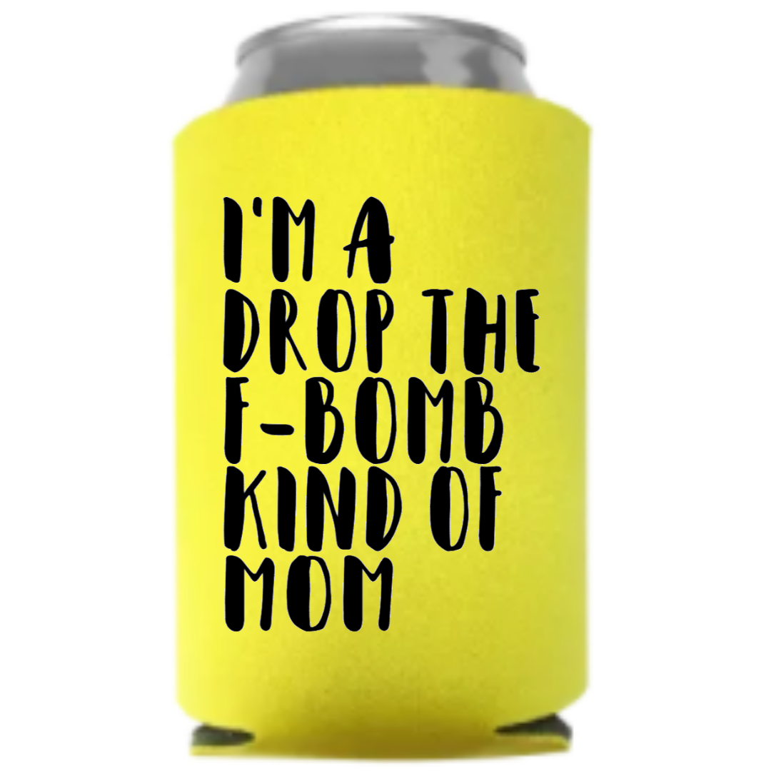 Mamá FBomb - Koozie