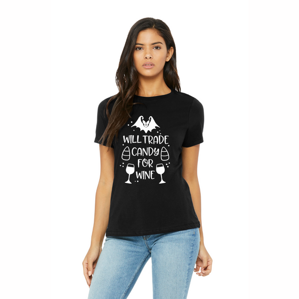 Will Trade Candy for Wine - Women's T-Shirt