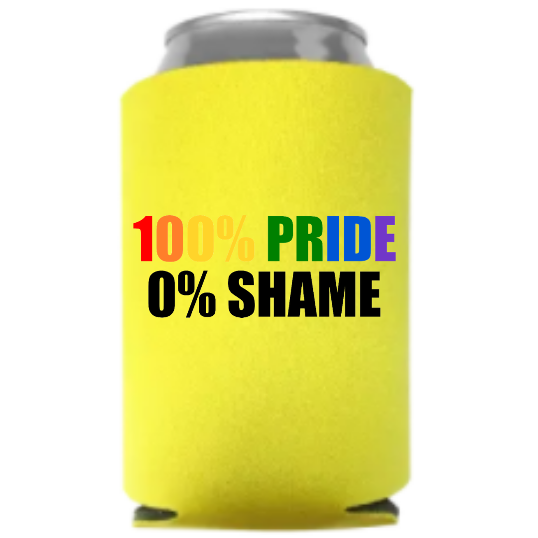 100% Orgullo 0% Desvergonzado - Koozie