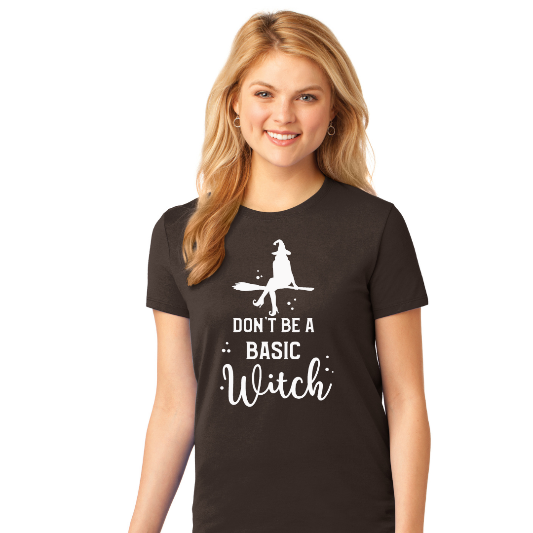 Don't Be A Basic Witch T-Shirt