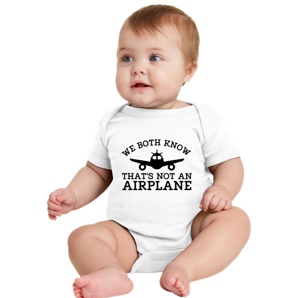 We Both Know That's Not an Airplane - Onesie