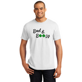 Bad & Boozy - Men's and Women's T-Shirts