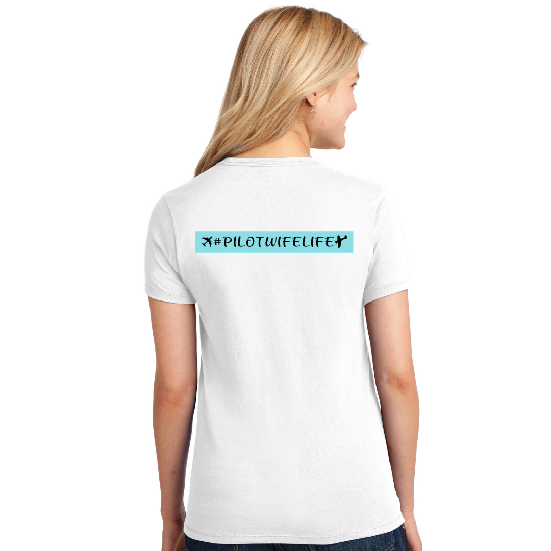 Pilot Wife Life T-Shirt