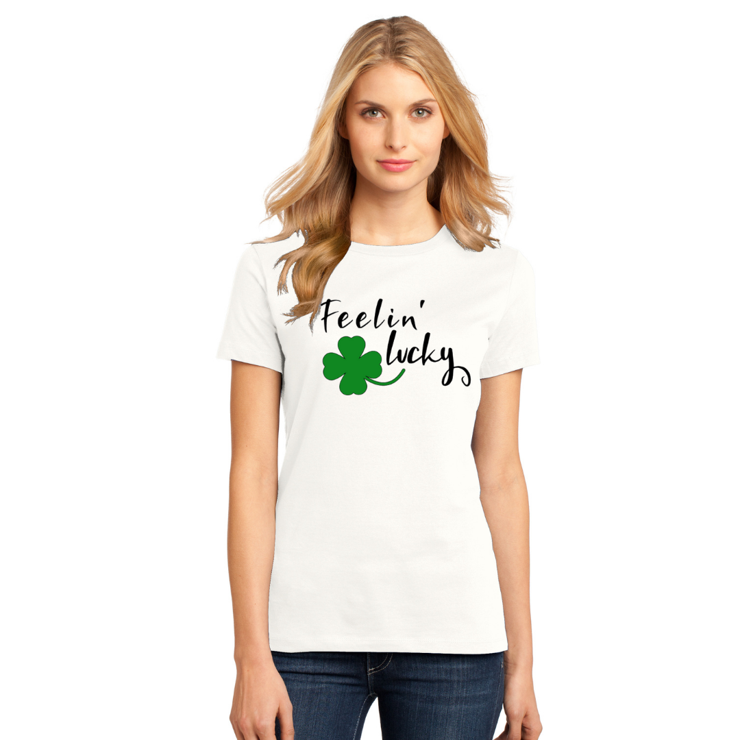 Feelin' Lucky - Men's and Women's T-Shirts