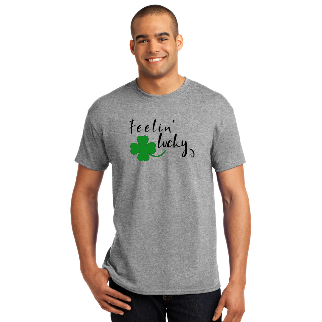 Feelin' Lucky - Men's and Women's T-Shirts
