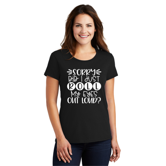Désolé, je viens de rouler les yeux à haute voix - T-shirt pour femmes