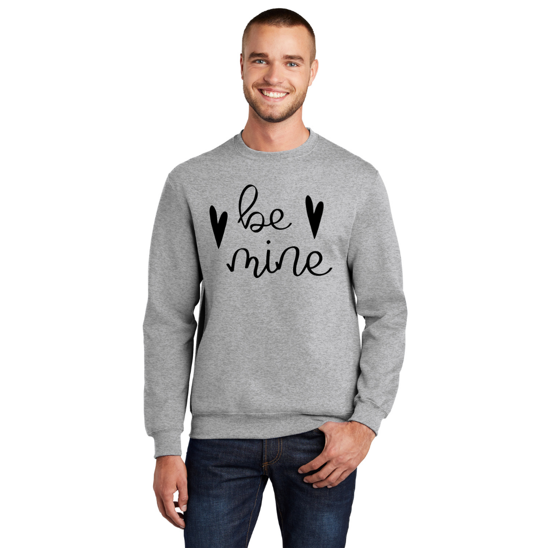 Be Mine Sweatshirt