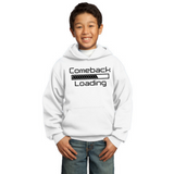 Comeback Loading - Youth Hoodie