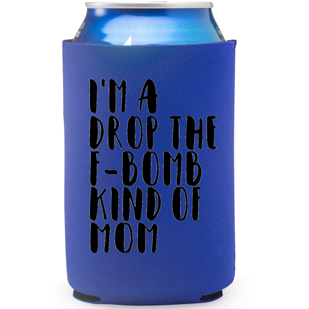 Mamá FBomb - Koozie