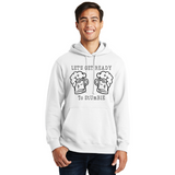 Let's Get Ready to Stumble - Unisex Hoodie