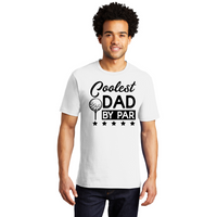 Coolest Dad By Par - Men's T-Shirt