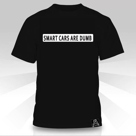 T-shirt Les voitures intelligentes sont stupides