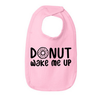Donut Wake Me Up - Bib