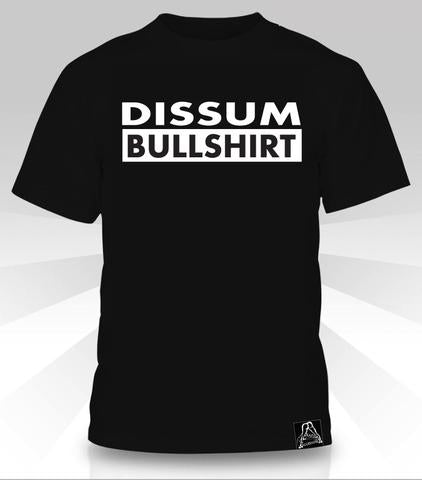 T-shirt Bullshirt Dissum