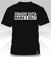 Camiseta Straight Outta Mama's Belly